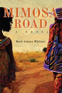 Cover of Mimosa Road by Ruth Linnea Whitney